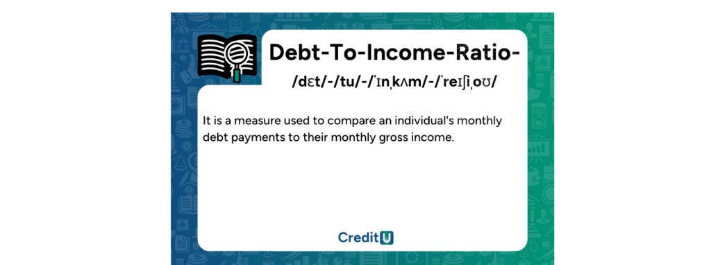 Debt to income ratio definition